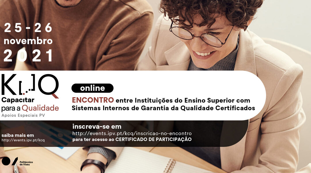 Encontro de Instituições do Ensino Superior com Sistemas Internos de Garantia da Qualidade Certificados