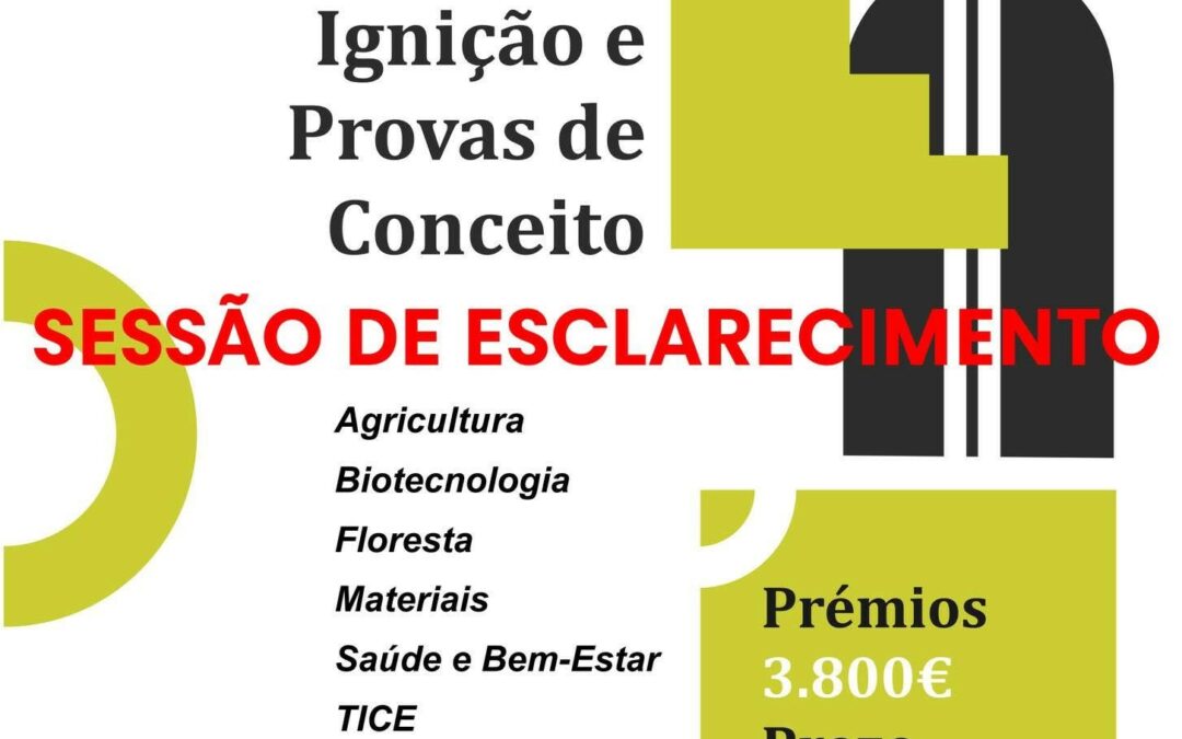 Sessão de Esclarecimento – Concurso de Projetos de Ignição e Provas de Conceito